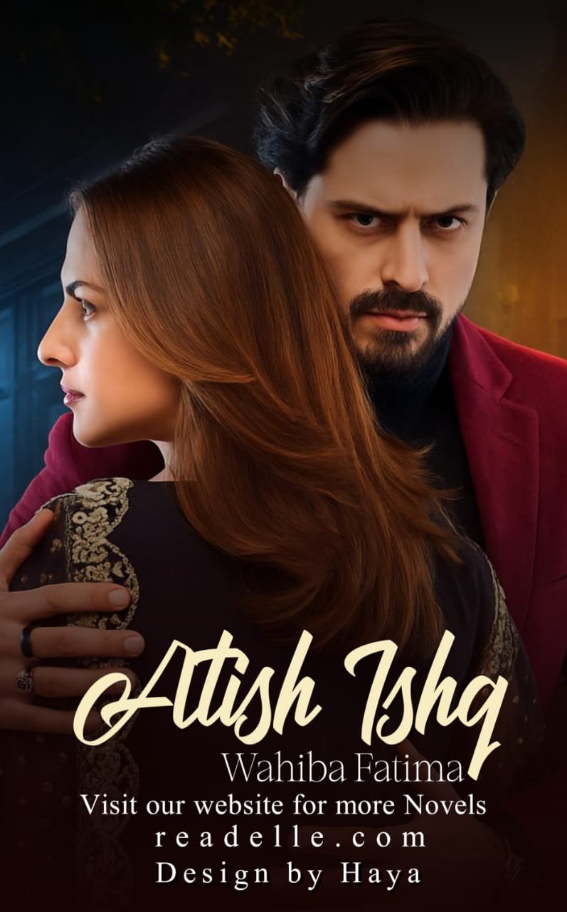 Ataash ishq By Wahiba Fatima Readelle50097