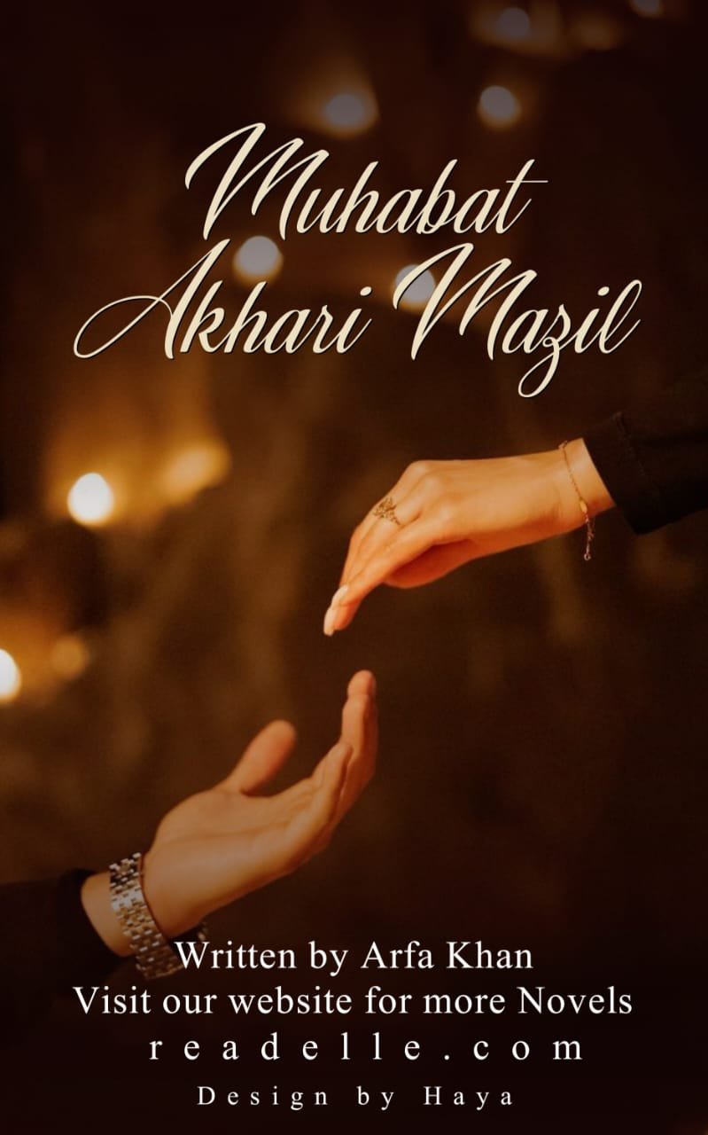 Muhabbat Akhri Manzil By Arfa Khan Readelle50207