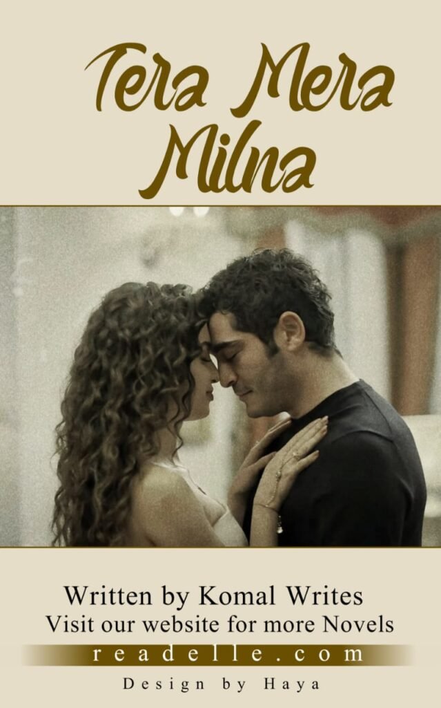 Tera Mera Milna By Komal Writes Readelle502119