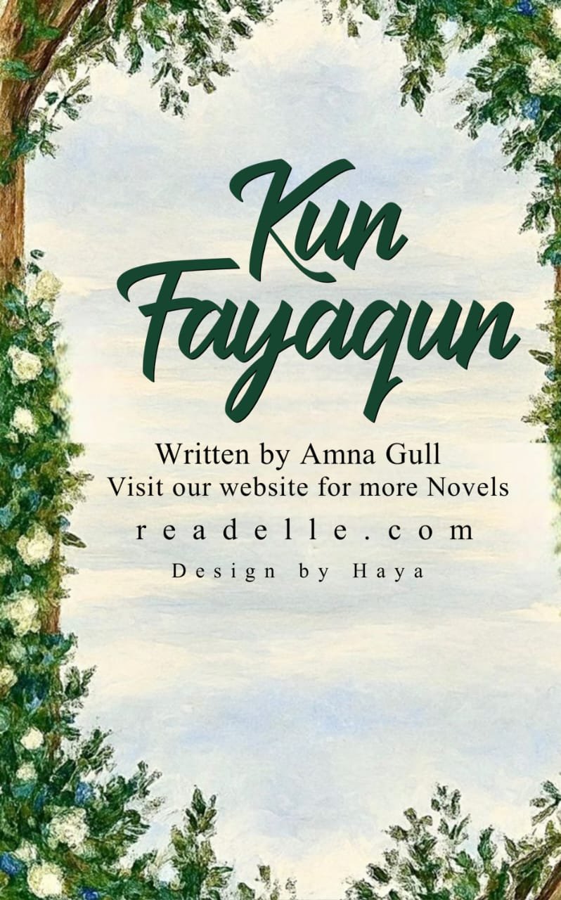 Kun Faya Kun By Amna Gull Readelle50230