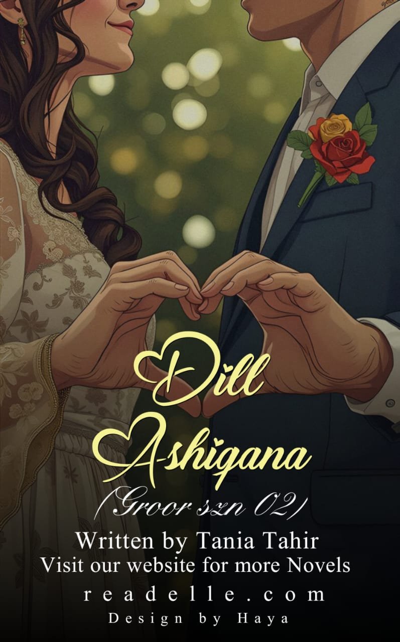 Dil Aashiqaana (Garoor season2) By Tania Tahir Readelle50243