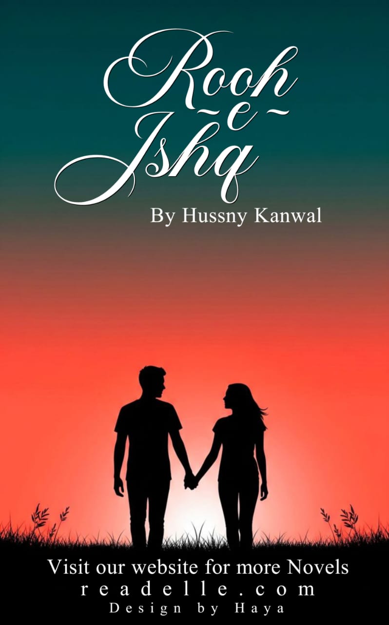 Rooh E Ishq By Hussny Kanwal Readelle50267
