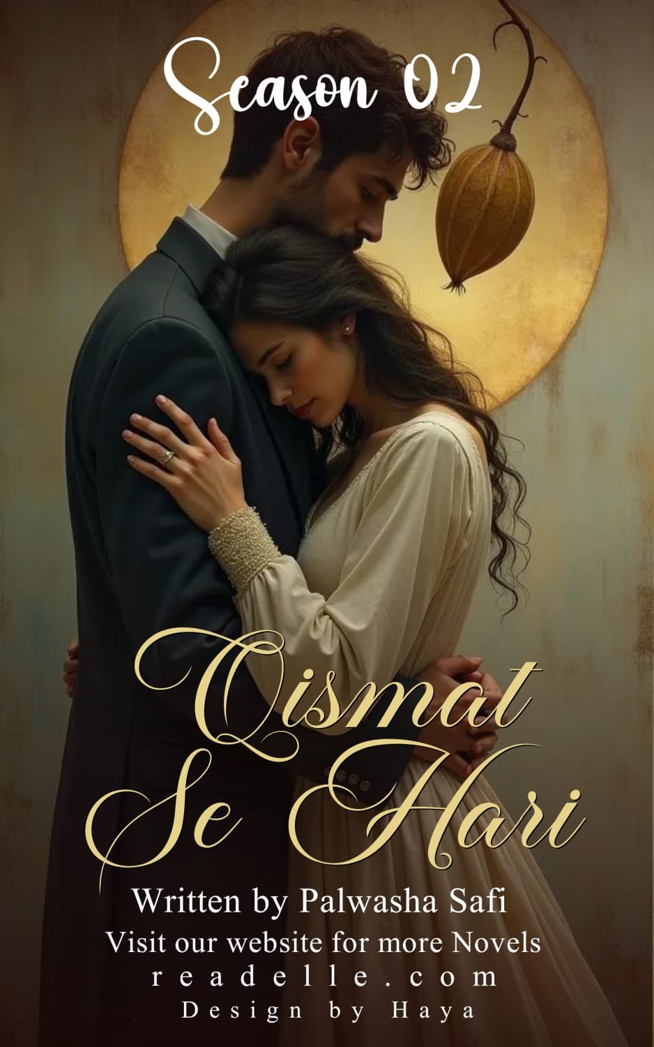 Qismat Se Haari Mein Season 2 By Palwasha Safi Readelle50277