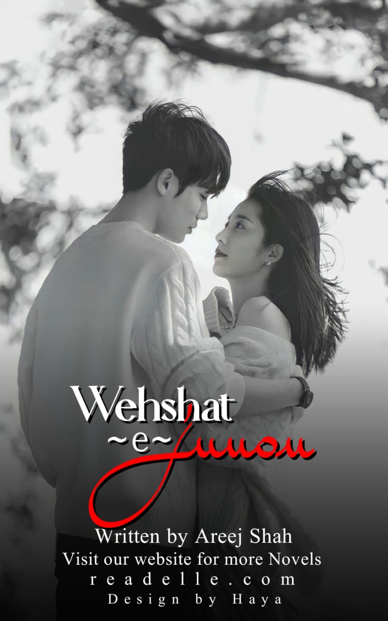 Wehshat E Junoon By Areej Shah Readelle50289