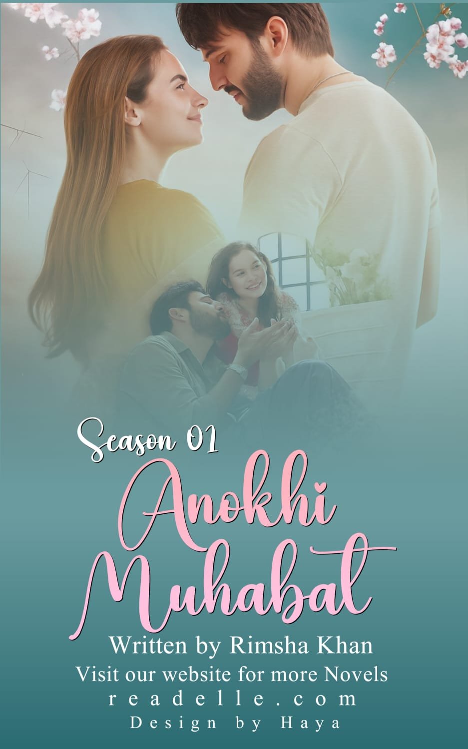 Anokhi Muhabbat Season 1 By Rimsha Khan Readelle50282