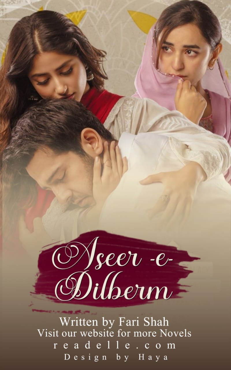 Aseer-E-Dilberm By Fari Shah Readelle50313