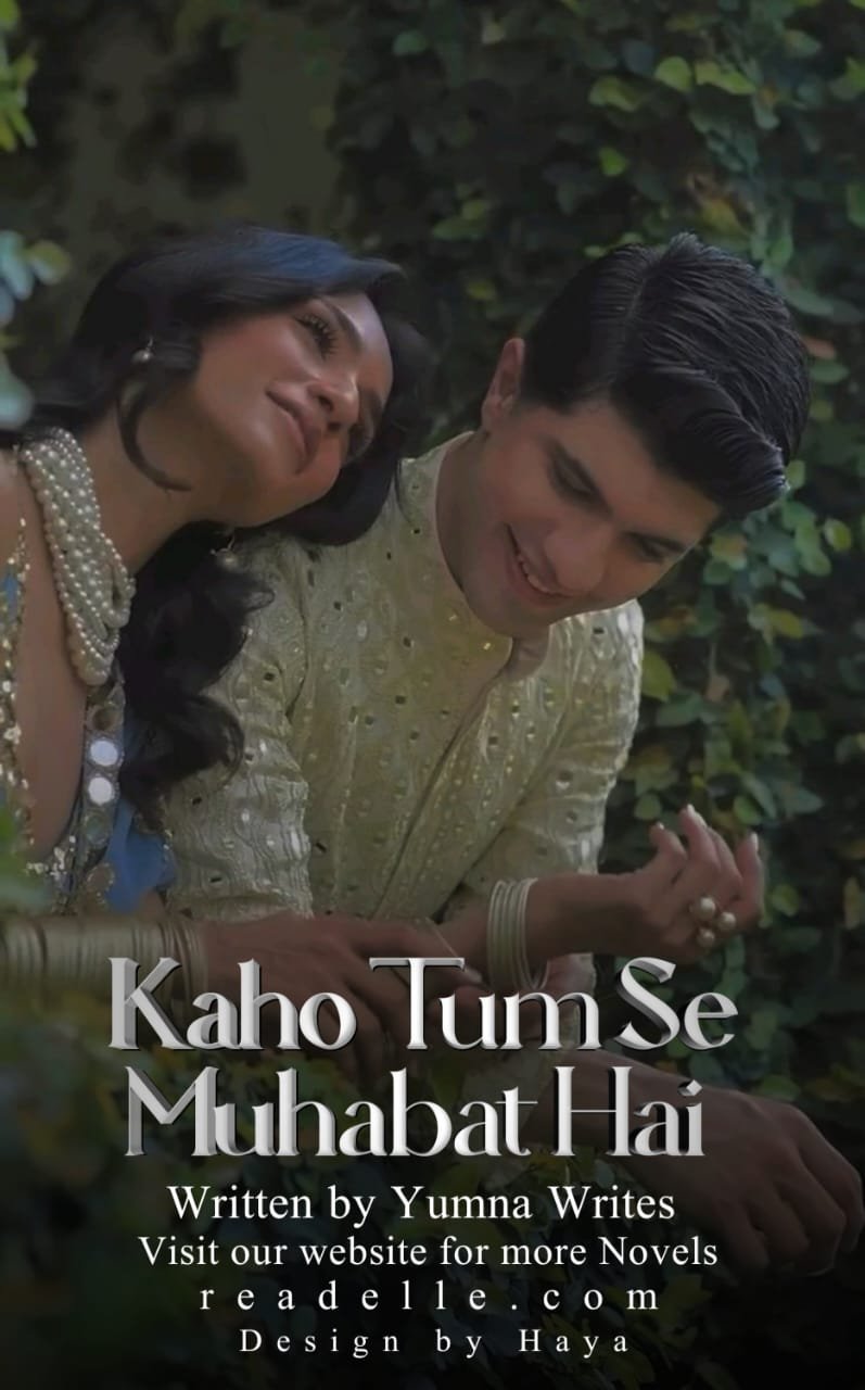Kaho Tum Se Muhabat Hai By Yumna Writes Readelle 50367