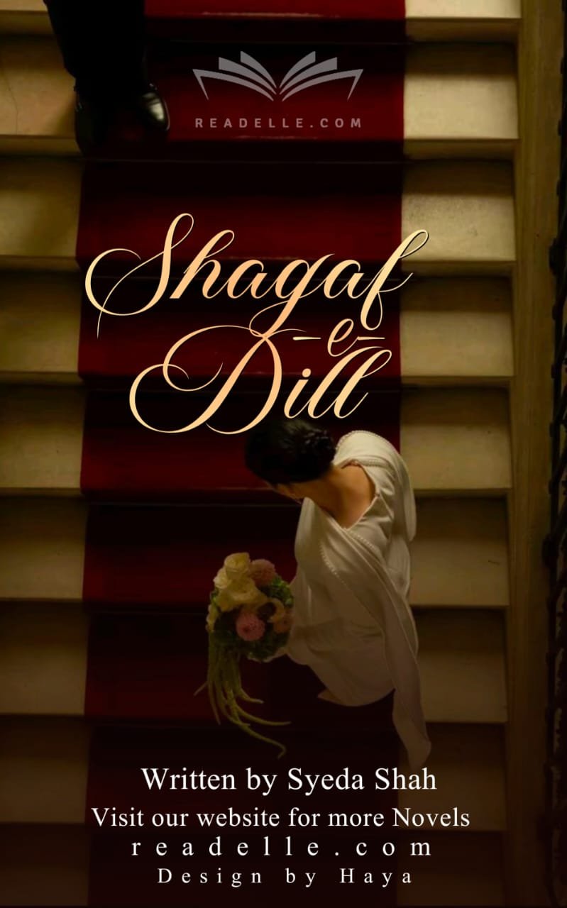 Shagaf-e-Dil by Syeda Shah NovelR50398