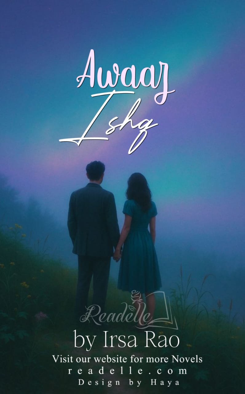Awaaz Ishq By Isra Rao NovelR50465