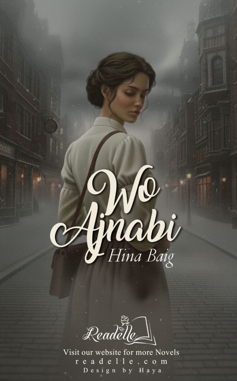 Wo Ajnabi by Hina Baig NovelR50427