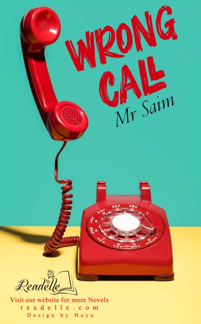 Wrong Call by Mr. Saim NovelR50429