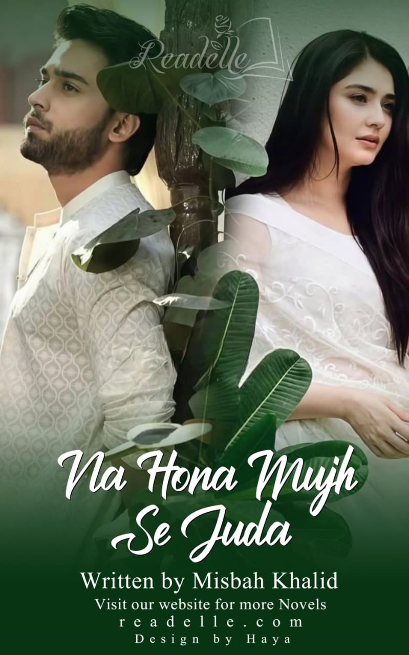 Na Hona Mujhse Juda by Misbah Khalid NovelR40489
