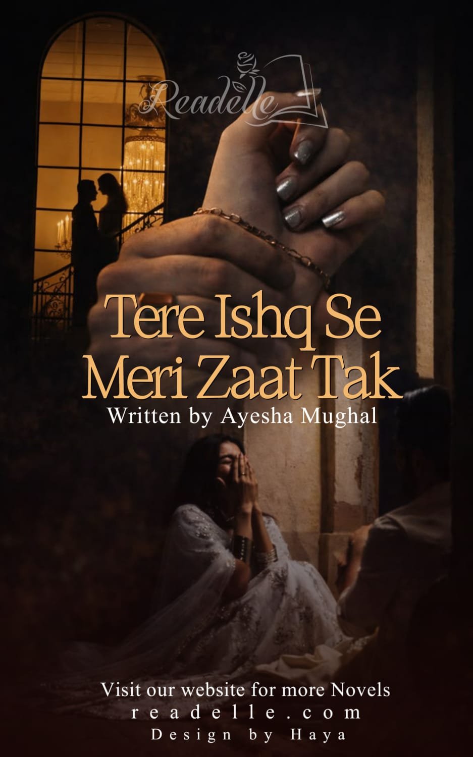 Tere Ishq Sy Meri Zaat Tak by Ayesha Mughal NovelR50552