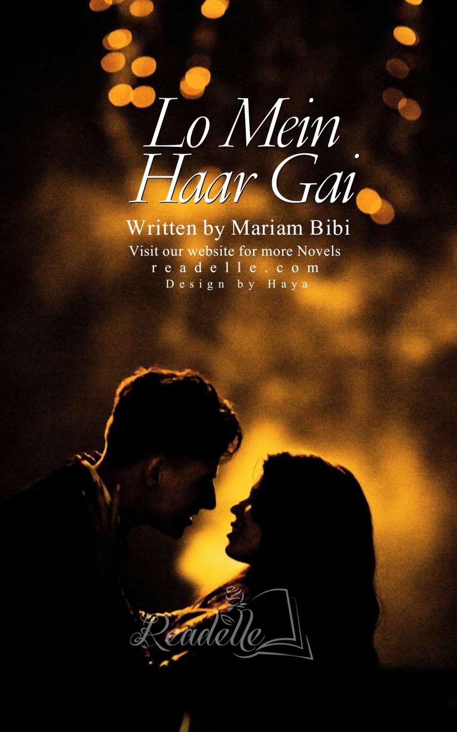 Lo Mein Haar Gai by Maryam Bibi NovelR50672