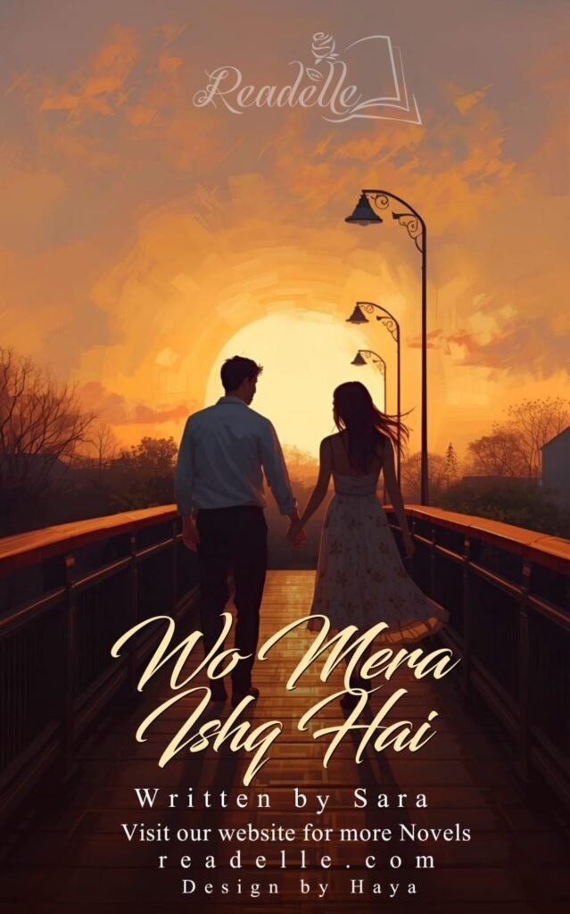Wo Mera Ishq Hai by Sara NovelR50701