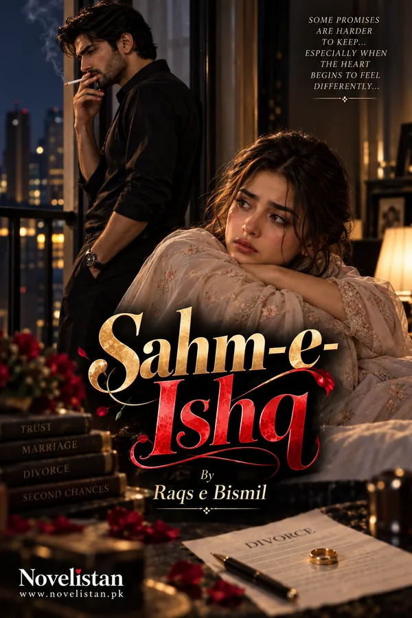 Sahm-e-Ishq Urdu Novel – Emotional Marriage and Romantic Love Story