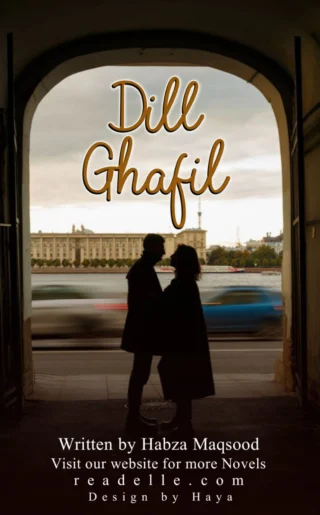 Dill Ghafil By Habza Maqsood Readelle50294