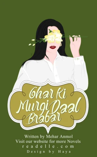 Ghar Ki Murghi Daal Barabar By Meher Anmol Readelle50331