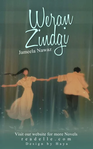Weran Zindagi by Jameela Nawab Novel50361