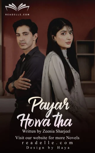 Payar Howa Tha By Zeenia Sharjeel NovelR50397