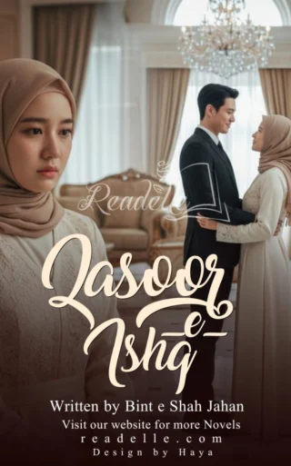 Qasoor-e-Ishq by Bint-e-Shah Jahan NovelR50436