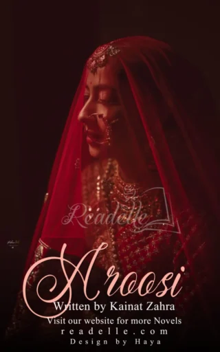 Aroosi By Kainat Zehra NovelR50444