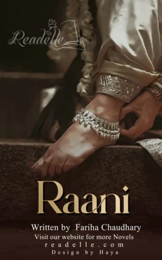 Raani by Fariha Chaudhary NovelR50449