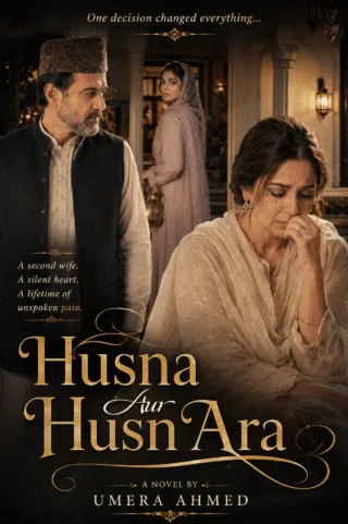 Husna Aur Husn Ara by Umera Ahmed Novel20834
