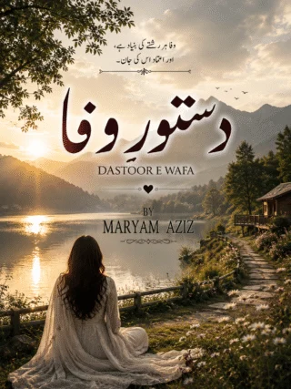 Dastoor e Wafa by Maryam Aziz Novel20840