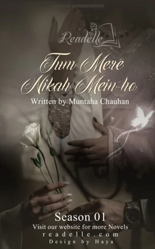 Tum Mere Nikkah Mein Ho by Muntaha Chohan NovelR50499