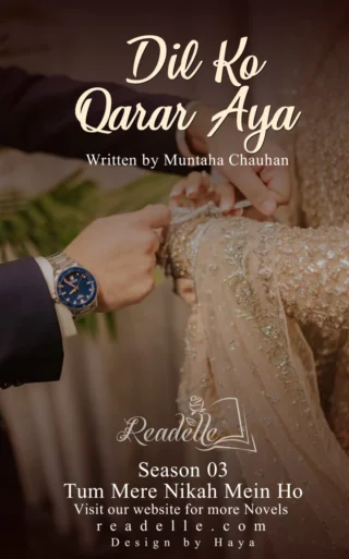 Dill Ko Qaraar Aya by Muntaha Chohan Season 3 NovelR50507