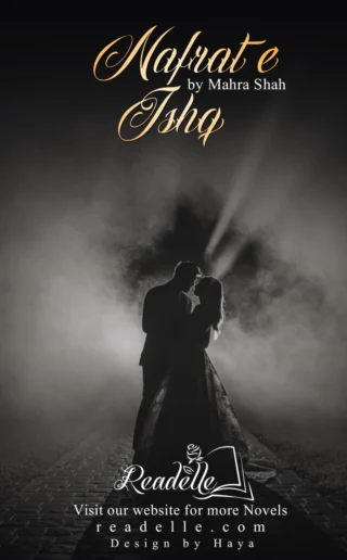 Nafrat e Ishq by Mahra Shah NovelR50541