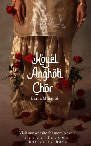 Koyel Anghothi Chor by Uzma Mujahid NovelR50611