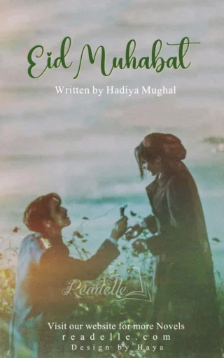 Eid e Muhabbat by Hadia Mughal NovelR50612