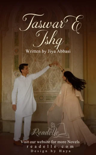 Tasawur e Ishq by Jiya Abbasi NovelR50516