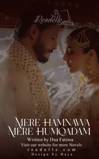 Mere Humnawa Mere Hum Kadam by Dua Fatima NovelR50684