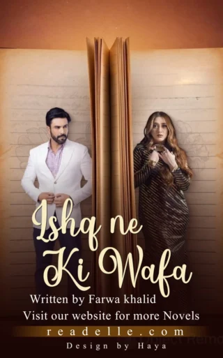 Ishq Ne Ki Wafa By Farwa Khalid Readelle50100
