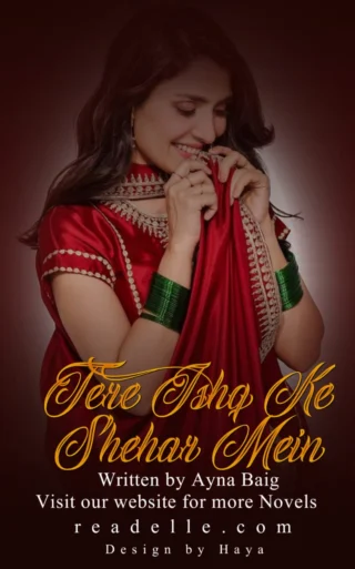 Tere Ishq Ke Shehar Mein (Afsaana) By Ayna Baig Readelle50172
