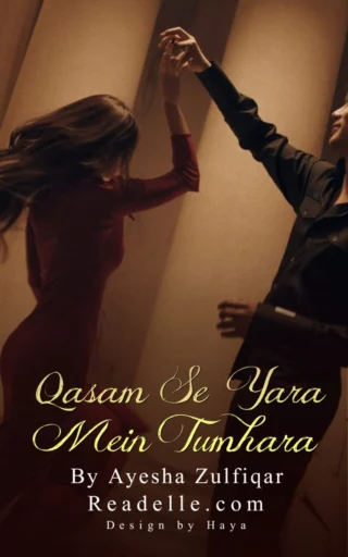 Qasam Se Yara Main Tumhara by Ayesha Zulfiqar readelle50026