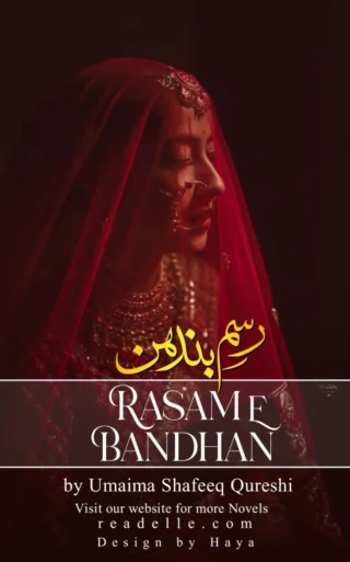 Rasam e Bandhan by Umaima Shafeeq Qureshi Readelle50273